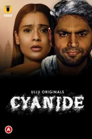 Cyanide S01 Ullu Originals (2021) Telugu Dubbed