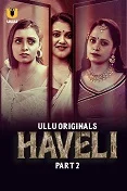 Haveli Season 1 Part 2 (2024) Tamil