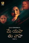 Main Yahan Tu Wahan Part 2 (2024) Tamil